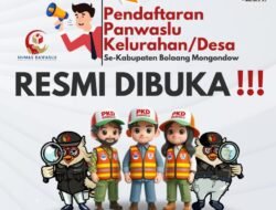 Bawaslu Bolmong Buka Pendaftaran Pengawas Kelurahan dan Desa Pemilihan Serentak Tahun 2024