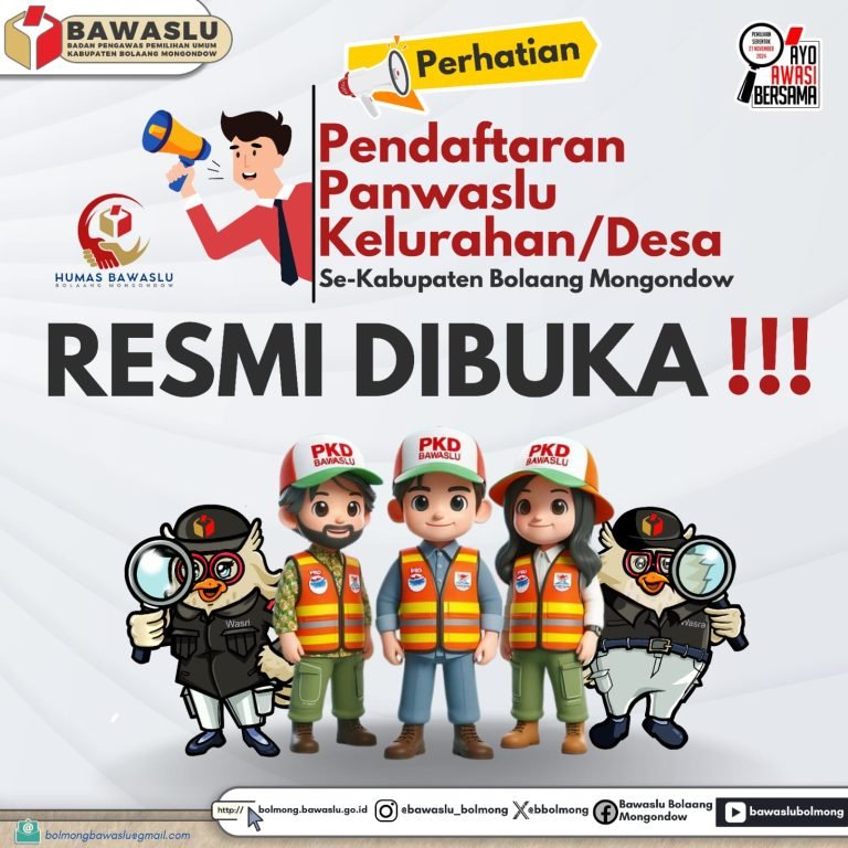 Bawaslu Bolmong Buka Pendaftaran Pengawas Kelurahan dan Desa Pemilihan Serentak Tahun 2024